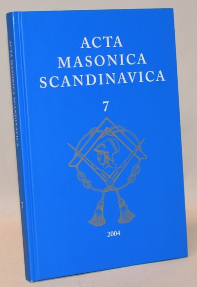 Acta Masonica Scandinavica. - Årgang 7.
