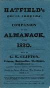 Hatfield's local addenda; or, companion to the almanack for 1830