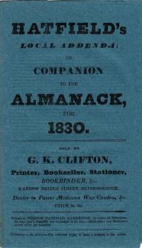 Hatfield’s local addenda; or, companion to the almanack for 1830
