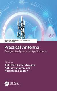 Practical Antenna: Design, Analysis, and Applications