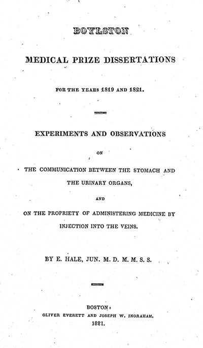 Experiments and Observations on the Communcation Between the Stomach and the Urinary Organs, and On the Propriety of Administering Medicine by Injection Into the Veins