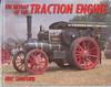 The Heyday of the Traction Engine.