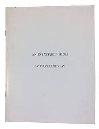 An Insatiable High de Gay, Caroline - 2017