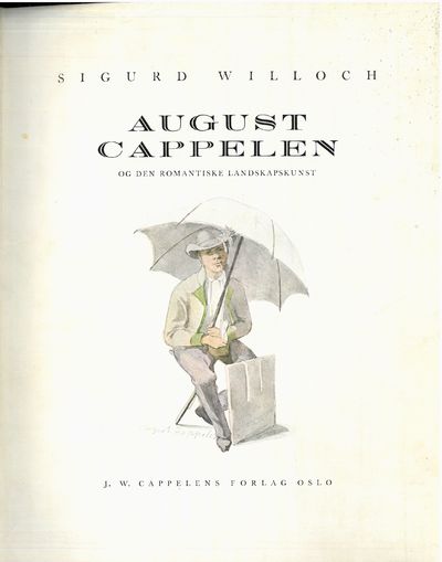 August Cappelen og den romantiske landskapskunst.