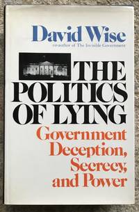 The Politics of Lying