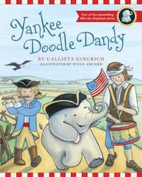 Yankee Doodle Dandy by Callista Gingrich - 2013