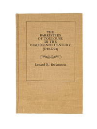 The Barristers of Toulouse in the Eighteenth Century (1740-1793)
