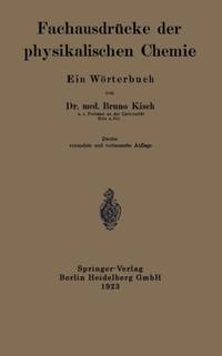 Fachausdrucke Der Physikalischen Chemie: Ein Worterbuch