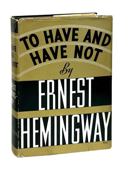 To Have and Have Not
