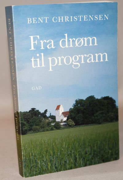Fra drøm til program.