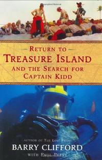 Return to Treasure Island and the Search for Captain Kidd