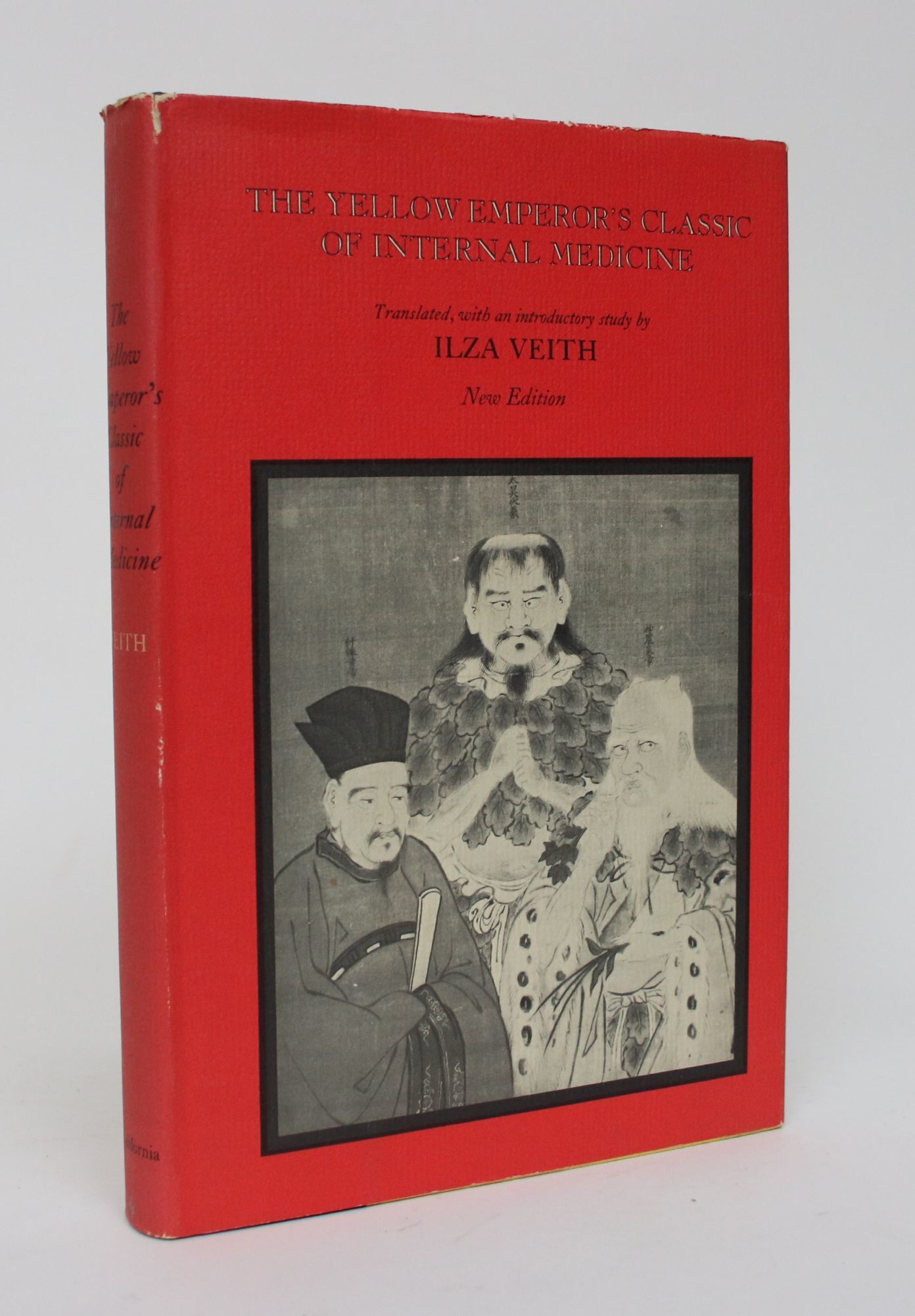 Huang Ti Nei Ching Su Wen: The Yellow Emperor's Classic of