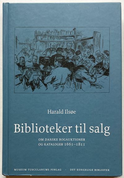 Biblioteker til salg. Om danske bogauktioner og…