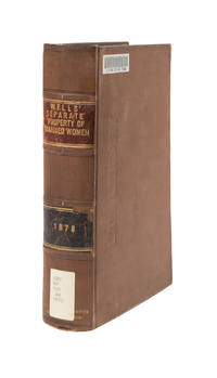 A Treatise on the Separate Property of Married Women, under the ..