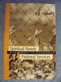 cover of Spiritual Needs and Pastoral Services: Readings in Research
