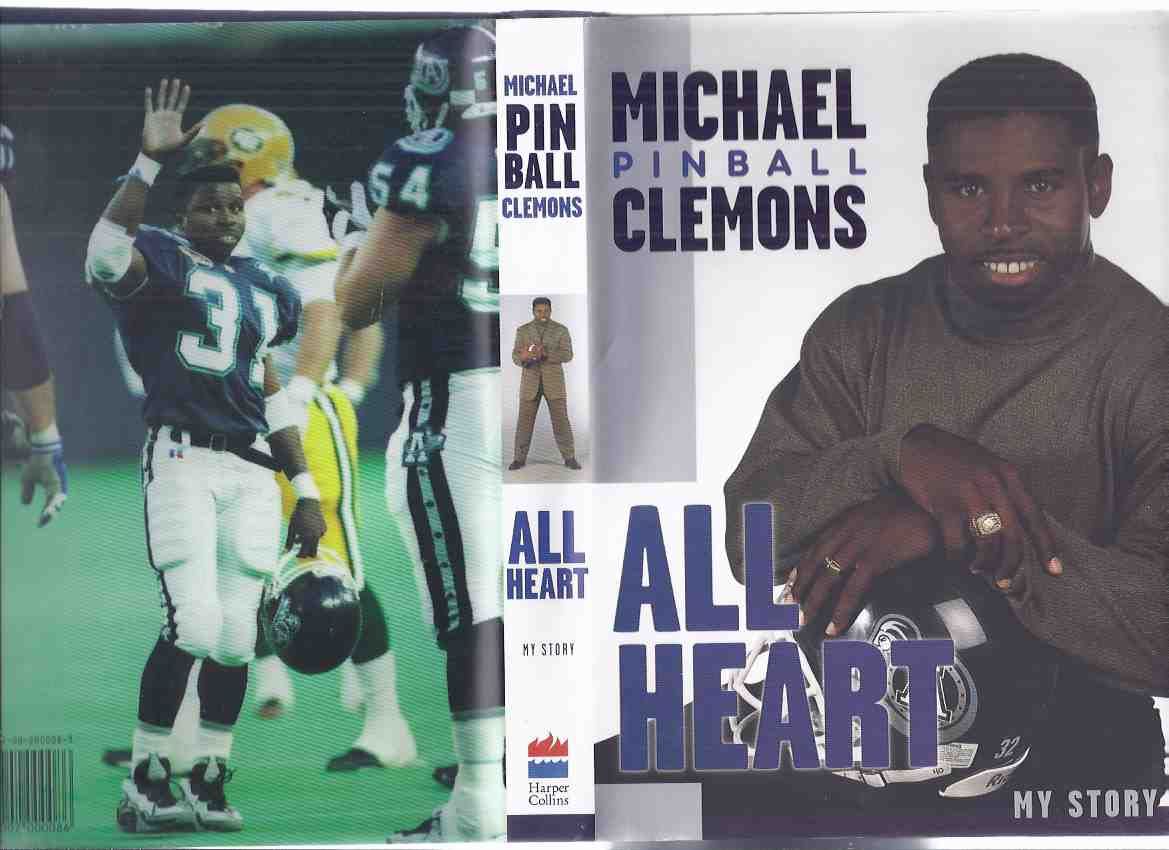 BIBLIO Michael PINBALL Clemons All Heart My Story a Signed Copy