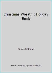 Christmas Wreath : Holiday Book