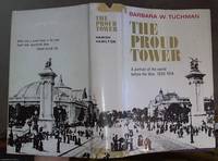 image of The Proud Tower: A Portrait of the World Before World War I 1890 -- 1914