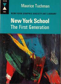 New York School: The First Generation