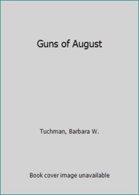 Guns of August