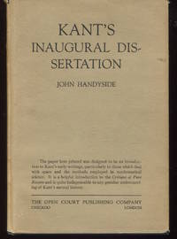 Kant&#039;s Inaugural Dissertation and Early Writings on Space. Translated by John Handyside. by Kant, Immanuel - 1929