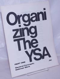 image of Organizing the YSA: Part One; General Concepts; Defense Work