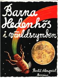 Barna Hedenhös i världsrymden.