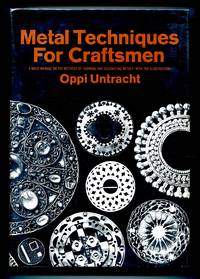 image of Metal Techniques for Craftsmen: A Basic Manual for Craftsmen on the Methods of Forming and Decorating Metals