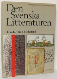 Den svenska litteraturen. I. Från forntid till…