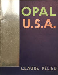 Opal U.S.A. by Claude Pélieu - First printing - 1968 - from Passages Bookshop (SKU: 4044)