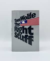 THE RIGHT STUFF by Wolfe, Tom - 1979