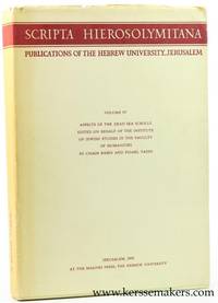 Aspects of the dead sea scrolls. Edited on behalf of the institute of Jewish studies in the...