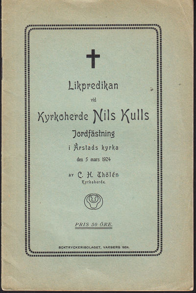 Likpredikan vid kyrkoherde Nils Kulls…