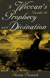 Wiccan's Guide to Prophecy