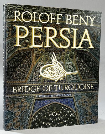 Persia. Bridge of Turquoise. Essay and anthology…