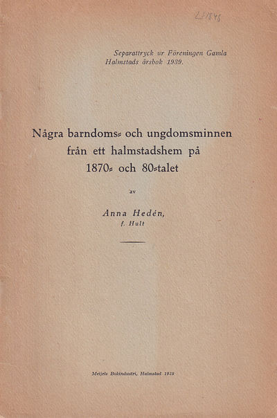 Några barndoms- och ungdomsminnen från ett…