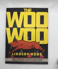 The Woo-Woo: How I Survived Ice Hockey, Drug Raids, Demons, and My Crazy Chinese Family