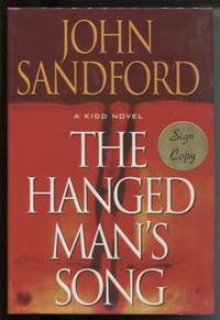 The Hanged Man&#039;s Song by Sandford, John - 2003