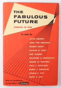 The Fabulous Future by Sarnoff, David - 1956