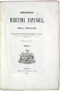 Biblioteca Maritima Española, obra póstuma [Two Volumes]