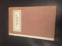 A HANDBOOK OF WINE: HOW TO BUY, SERVE, STORE AND DRINK IT