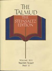 cover of The Talmud : the Steinsaltz Edition. Volume XIV, Tractate Ta'Anit. Part II