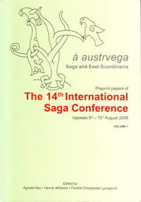 Á austrvega. Saga and East Scandinavia. Preprint papers of the 14th International Saga...
