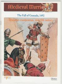 Medieval Warriors: The Fall of Granada: Granadon crossbowman, mid 15th century