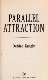 Parallel Attraction (Midnight Warriors, Book 1)