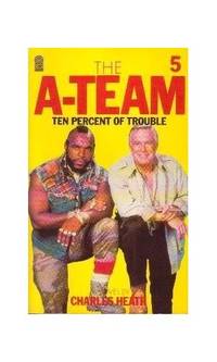 A" Team-Ten Percent of Trouble (A Star book)