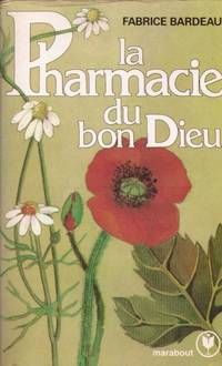 La pharmacie du Bon Dieu
