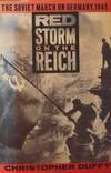 Red Storm on the Reich: The Soviet March on Germany, 1945 by Christopher Duffy - First Printing - 1991 - from tuckerstomes (SKU: 43032)