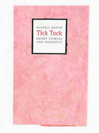 Tick Tock; Short Stories and Woodcut by RUSSELL EDSON - Signed First Edition - 1992 - from Captain's Bookshelf, Inc., ABAA (SKU: 32436)