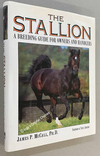 cover of The Stallion: A Breeding Guide for Owners and Handlers